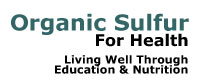 Organic Sulfur 4 Health